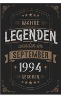 Wahre Legenden wurden im September 1994 geboren