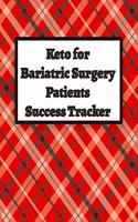 Keto for Bariatric Surgery Patients Success Tracker