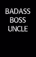 Badass Boss Uncle