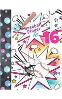 Baseball Player At 16