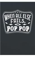When All Else Fails Ask Pop Pop