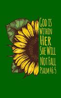 God Is Within Her She Will Not Fall: 6"x9" Portable Christian Journal Notebook with Christian Quote: Inspirational Gifts for Religious Men & Women (Christian Journal)