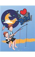I love dad