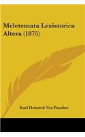 Meletemata Lexistorica Altera (1875)
