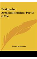 Praktische Arzneimittellehre, Part 2 (1795)