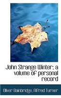 John Strange Winter; A Volume of Personal Record