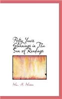Fifty Years Gleanings in the Sea of Readings