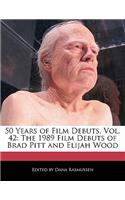 50 Years of Film Debuts, Vol. 42: The 1989 Film Debuts of Brad Pitt and Elijah Wood