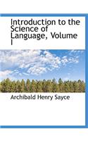 Introduction to the Science of Language, Volume I