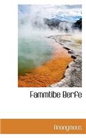 Fammtibe Berfe