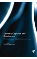 Epistemic Cognition and Development
