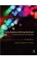 Public Relations Writing Worktext