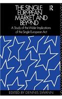 The Single European Market and Beyond