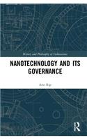 Nanotechnology and Its Governance