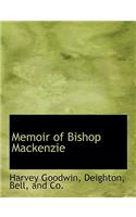 Memoir of Bishop MacKenzie: (English)