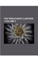 The Preacher's Lantern (Volume 3): (English)