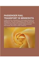 Passenger Rail Transport in Minnesota