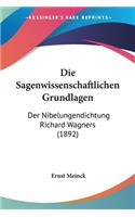 Die Sagenwissenschaftlichen Grundlagen