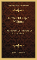 Memoir Of Roger Williams