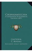 Cikshasamuccaya