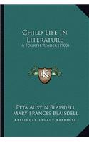 Child Life in Literature