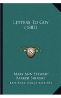 Letters to Guy (1885)