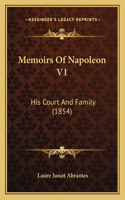 Memoirs Of Napoleon V1: His Court And Family (1854)(English)