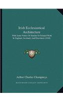 Irish Ecclesiastical Architecture