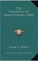 The Philippics Of Demosthenes (1880)