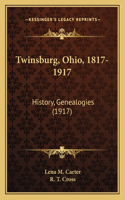 Twinsburg, Ohio, 1817-1917