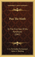 Pius The Ninth