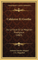 Calderon Et Goethe