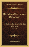 Suftaga Und Hawala Der Araber