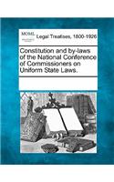 Constitution and By-Laws of the National Conference of Commissioners on Uniform State Laws.: (English)