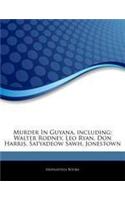 Articles on Murder in Guyana, Including