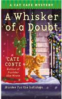 Whisker Of A Doubt: A Cat Caf Mystery