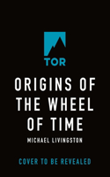 Origins of the Wheel of Time
