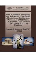 Anne H. Hampton, Individually, and as Executrix of the Estate of Frederick Jordan Hampton, Petitioner, V. United States. U.S. Supreme Court Transcript of Record with Supporting Pleadings