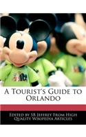 A Tourist's Guide to Orlando