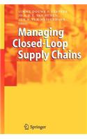 Managing Closed-Loop Supply Chains