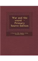 War and the Weird