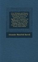 A Law Dictionary and Glossary, Volume I