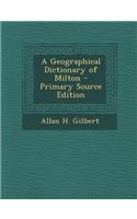 A Geographical Dictionary of Milton