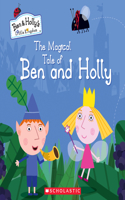 The Magical Tale of Ben and Holly