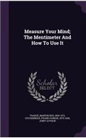 Measure Your Mind; The Mentimeter And How To Use It