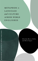 Metaphor in Language and Culture Across World Englishes