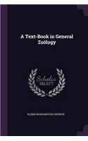 A Text-Book in General Zoölogy