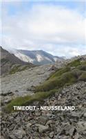 Timeout New Zealand: Briefe einer Reise