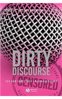 Dirty Discourse