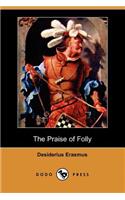 The Praise of Folly